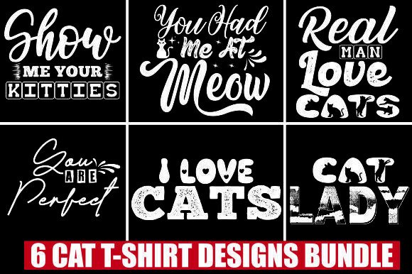 6 Cat T-shirt Designs Bundle: Graphics & Freebies
