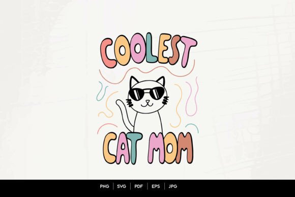 Coolest Cat Mom Graphics: A Freebie for Bloggers