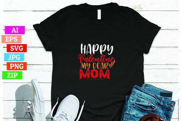 Happy Valentine My Dear Mom: Freebies & Graphics