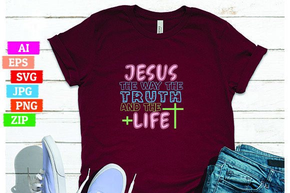 Jesus the Way Truth Life Graphics & Freebies Review