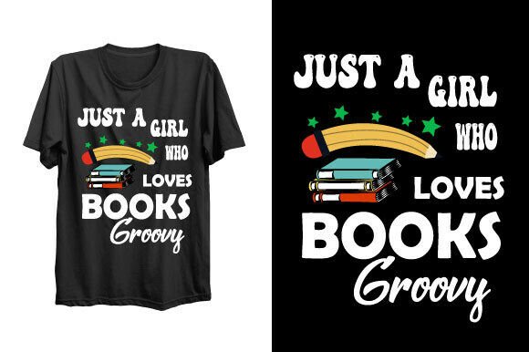 Just a Girl Who Loves Books Groovy Svg: Graphics Freebies