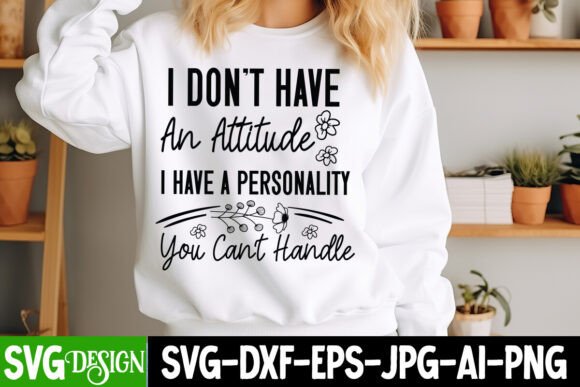 Sarcastic SVG, Funny SVG, Funny Quotes: Graphics Freebies