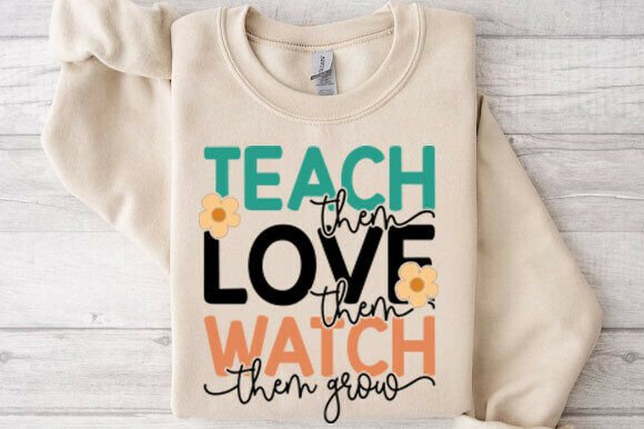 Teach Them Love Them Grow: Graphics & Freebies
